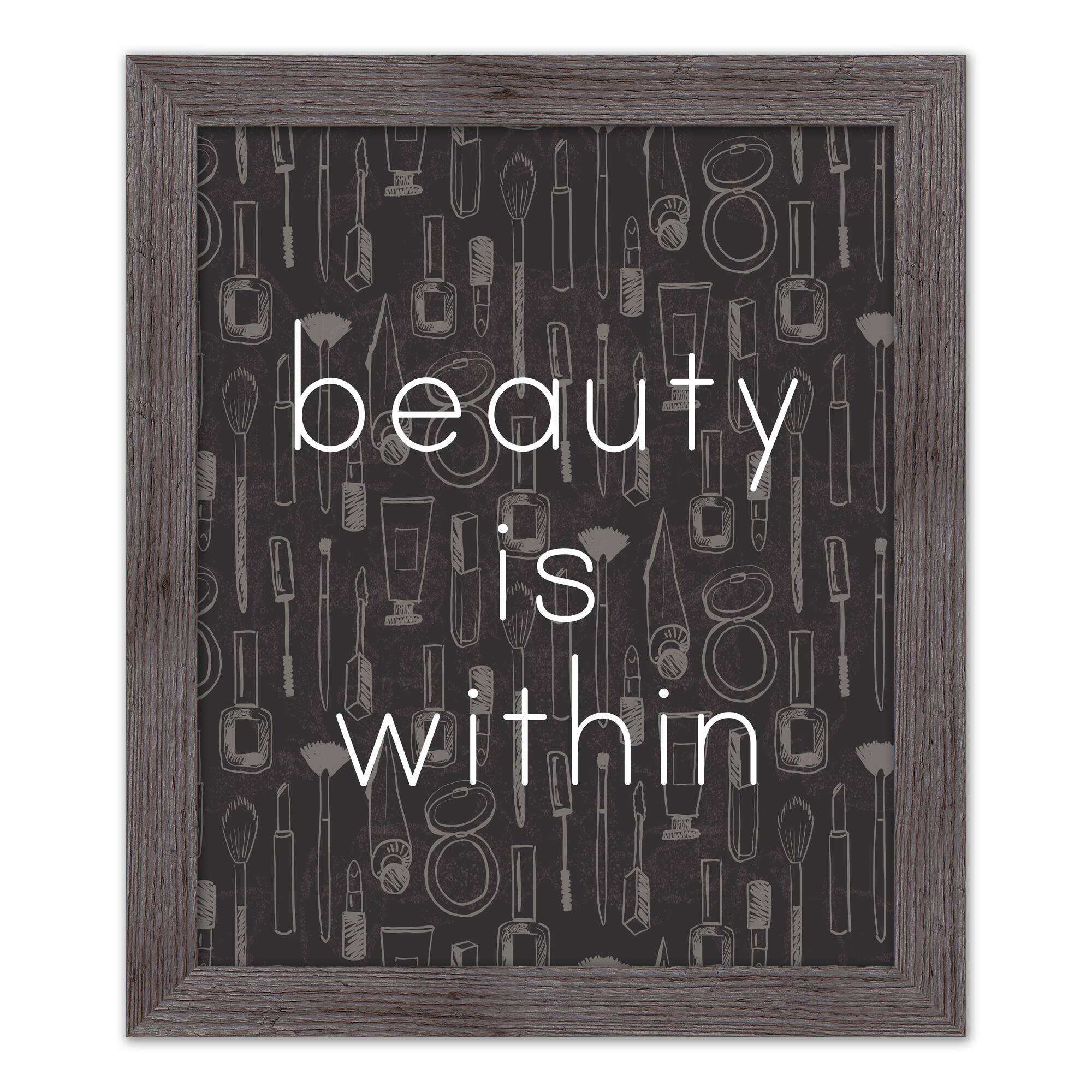 Beauty is Within Print in Gray Frame